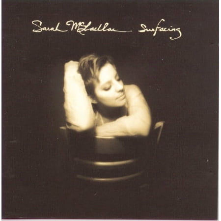 Sarah McLachlan - Surfacing - Music & Performance - CD