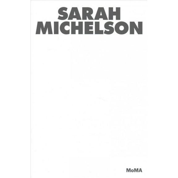 Sarah Michelson: Modern Dance (Paperback)