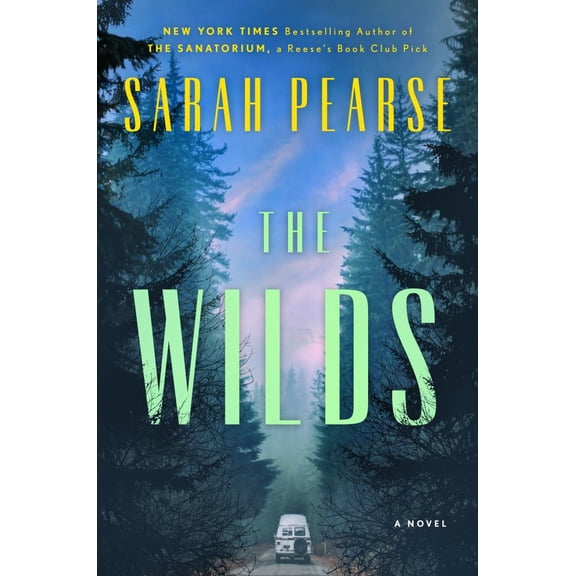 Sarah Pearse Detective Elin Warner Series The Wilds A Novel (Series #3) (Hardcover)