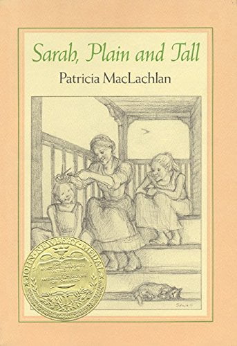 Pre-Owned Sarah, Plain and Tall: A Newbery Award Winner Sarah, Plain and Tall, 1 Hardcover Patricia MacLachlan
