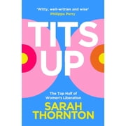 Sarah Thornton Tits Up Paperback