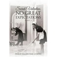 thumbnail image 1 of Sarah Valentine, No Great Expectations Part Two, 1 of 1