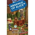thumbnail image 1 of Sarah W. Garage Sale Mystery: Absence of Alice (Paperback), 1 of 1