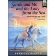 thumbnail image 1 of Pre-Owned Sarah and Me and the Lady from the Sea (Paperback) 0688136265 9780688136260, 1 of 1
