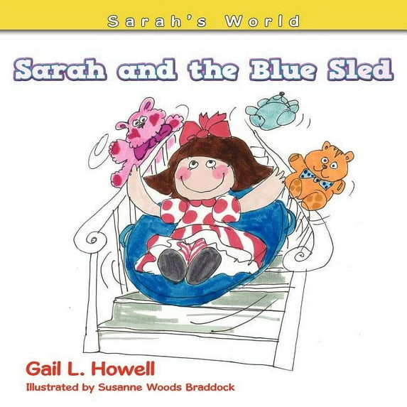 Sarah and the Blue Sled: Sarah's World (Series), (Paperback)