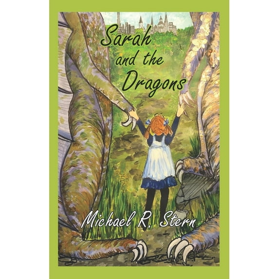 Sarah and the Dragons, (Paperback)