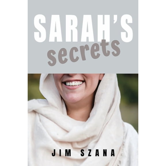 Sarah's Secrets, (Paperback)