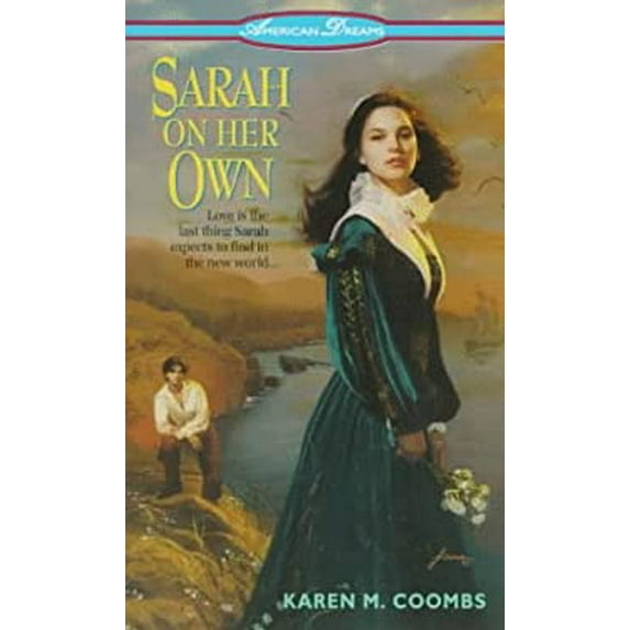 Pre-Owned Sarah on Her Own (American Dreams) (Paperback) 0380782758 9780380782758
