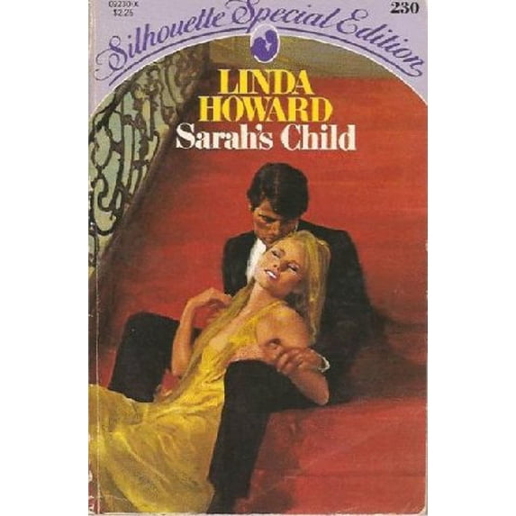 Pre-Owned Sarah's Child (Silhouette Special Edition # 230) (Unknown) 037309230X 9780373092307