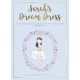 thumbnail image 1 of Sarah's Dream Dress Box Set : Book + Paper Doll + Art Print (Hardcover), 1 of 8