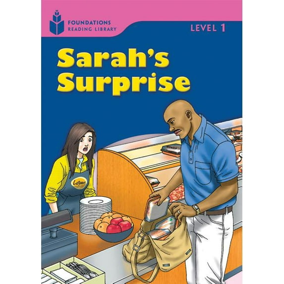 Foundations Reading Library: Level 1: Sarah's Surprise (Paperback)