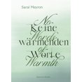 thumbnail image 1 of Sarai Meyron: No Words of Warmth, (Hardcover), 1 of 1