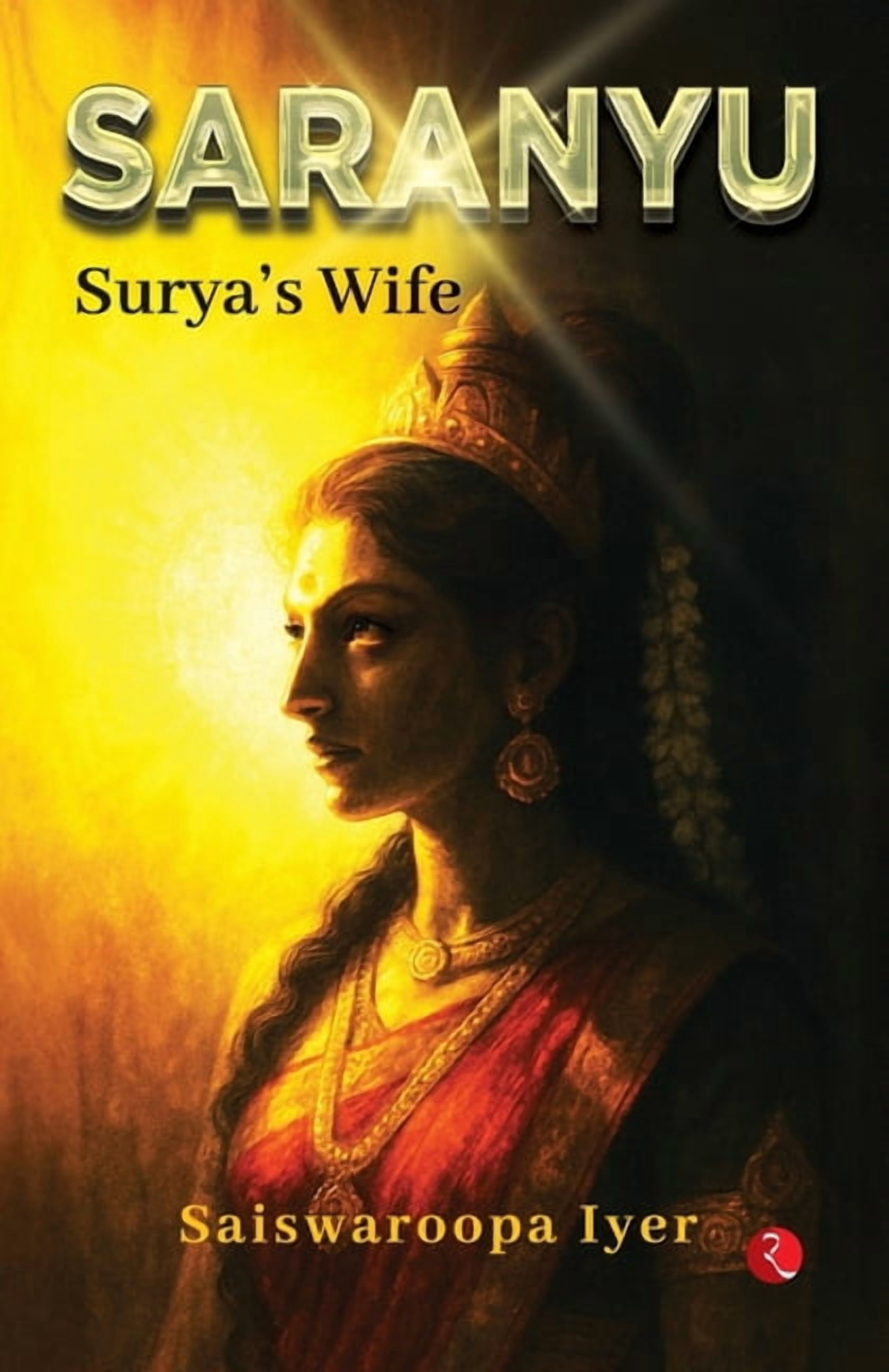 Saranyu: Surya's Wife, (Paperback)