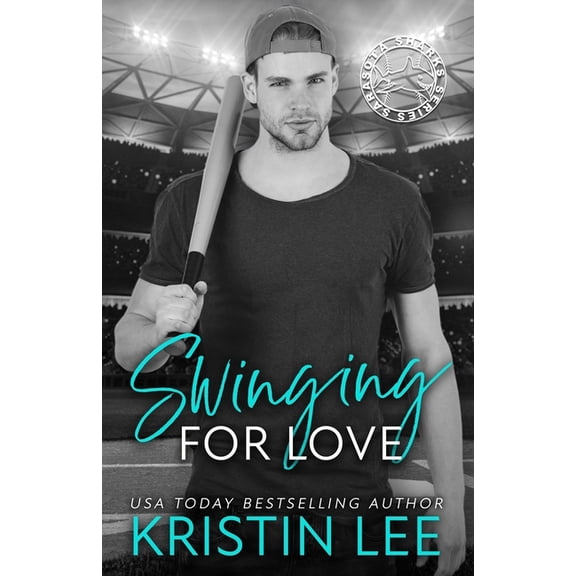 Sarasota Sharks: Swinging for Love : A Friends to Lovers Sports Romance (Series #4) (Paperback)