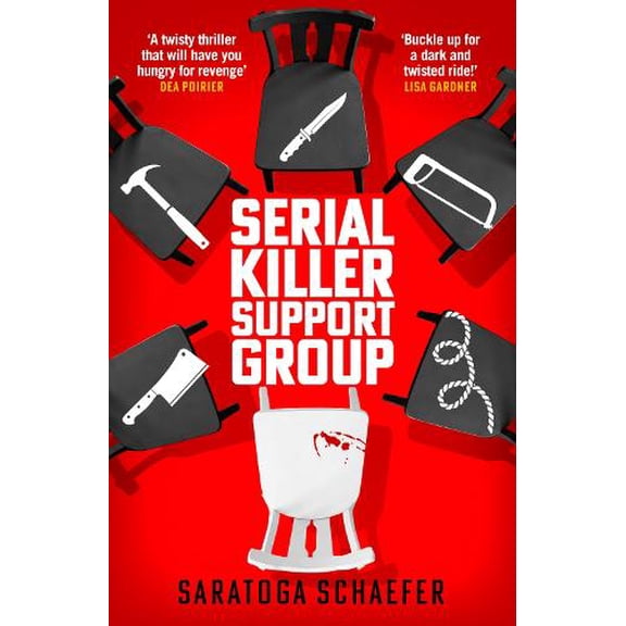 Saratoga Schaefer Serial Killer Support Group (Paperback)
