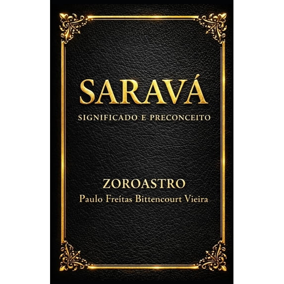 Umbanda Essencial Saravá: Significado e Preconceito, (Paperback)
