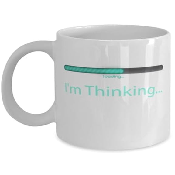 Sarcasm 11 oz Coffee Mug - I'M Thinking White Ceramic Gift