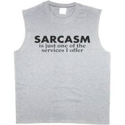Sarcasm Funny Saying Men's Sleeveless T-shirt Muscle Tee