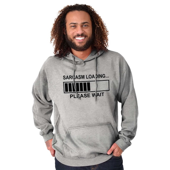 Sarcasm Loading Please Wait Unisex Plus Fleece Graphic Hoodie Brisco Brands 4X