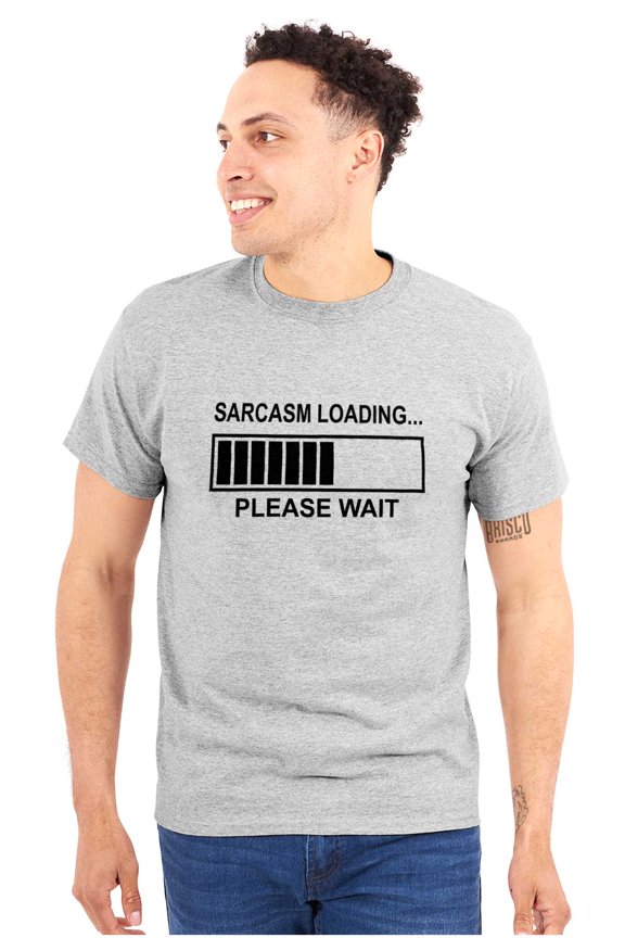 Sarcasm Loading Please Wait Plus Size Crewneck Graphic Tee Shirt Brisco Brands 3X