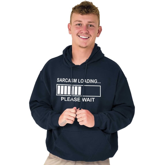 Sarcasm Loading Please Wait Unisex Plus Fleece Graphic Hoodie Brisco Brands 3X