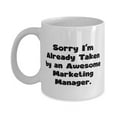 thumbnail image 1 of Sarcasm Marketing manager Gifts, Sorry I'm Already Taken by, Marketing manager 15oz Mug From Coworkers, Cup For Coworkers, Coffee mug, Tea mug, Travel mug, Ceramic mug, Funny mug, Unique mug, 1 of 2