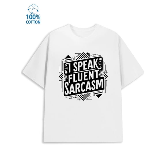 Sarcasm Tee men's funny humor 180G 100% Cotton white vintage husband Trendy Unisex Shirt Cotton tshirts Funny Unisex Shirt Short Sleeve tshirts Classic Unisex Shirt Graphic tshirts