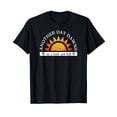 thumbnail image 1 of Sarcastic 'Another Day Dawns on a Fresh New Hell' Graphic T-Shirt for Work Humor, 1 of 5
