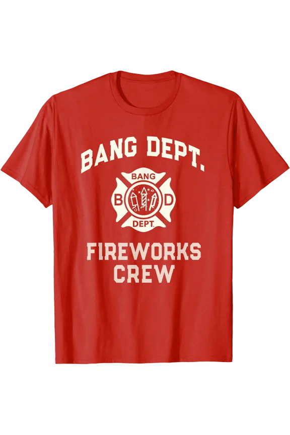 Sarcastic Bang Dept Fireworks Crew Boom Squad 4Th July Team T-Shirt, Unisex T-Shirt