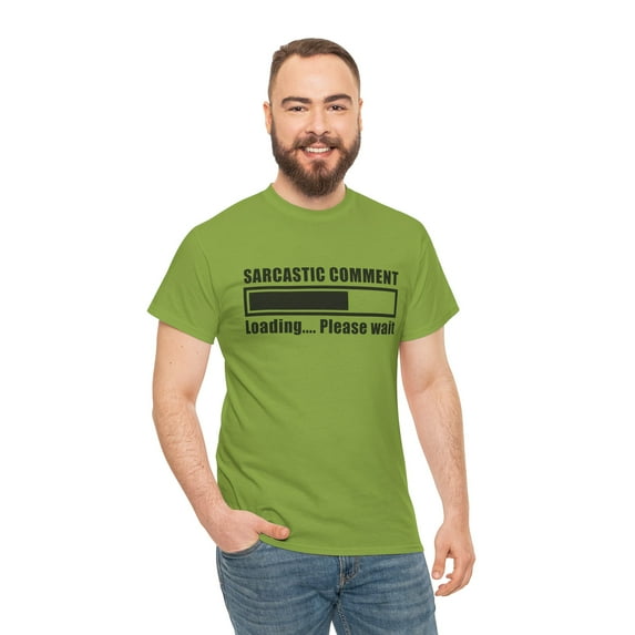 Sarcastic Comment Downloading Unisex Heavy Cotton Tee