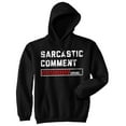 thumbnail image 1 of Sarcastic Comment Loading Unisex Hoodie Funny Sarcasm Joke Graphic Hooded Sweatshirt, 1 of 8