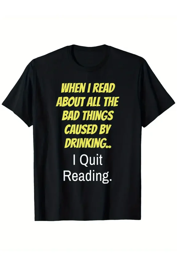Sarcastic I Quit Reading Funny Quote Unisex Book Lover Cotton Graphic Tee