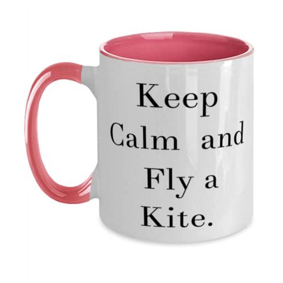 Sarcastic Kite Flying, Keep Calm and Fly a Kite, Unique Holiday Two Tone 11oz Mug For Friends