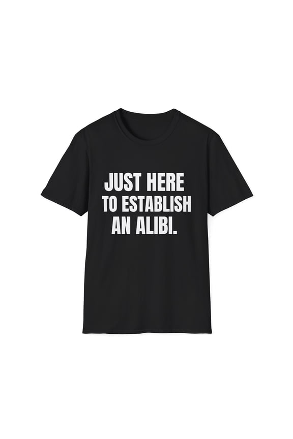 Sarcastic Men Women Just Here to Apparel and More