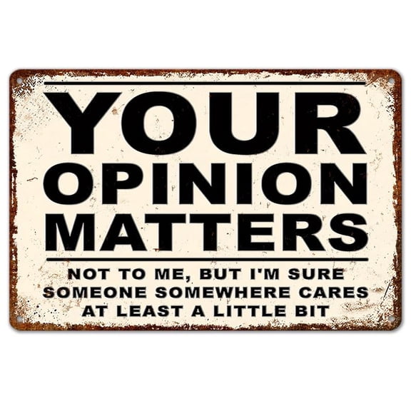 Sarcastic Metal Vintage Aluminum Signs Your Pinions Matter Funny Posters Suitable For Outdoor Wall Decor Street Yard Porch Garage Home Cafe Bar Club Man Cave Restaurant Shop Farm Garden Rustic Wall