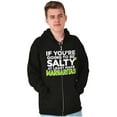 thumbnail image 1 of Sarcastic Salty Margarita Joke Zip Up Hoodie Men's Women's Brisco Brands M, 1 of 6
