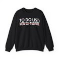 thumbnail image 1 of Sarcastic Saying To Do List Mom's Favorite Women Me Gildan 18000 Sweatshirt, 1 of 4