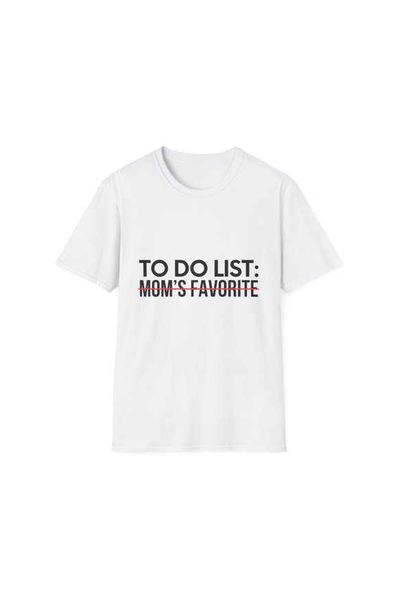 Sarcastic Saying To Do List Mom's Favorite Women Men Sister Novelty Christmas Dad To Do List Poke a Dragon Unisex Softstyle T-Shirt