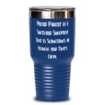 thumbnail image 1 of Sarcastic Shetland Sheepdog, Proud Parent of a Shetland Sheepdog That is Sometimes an, Birthday 30oz Tumbler For Shetland Sheepdog, 1 of 1