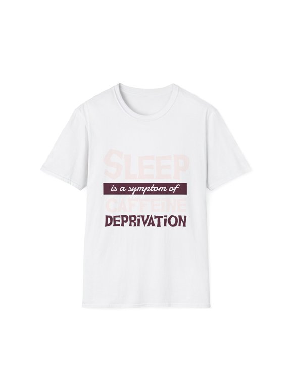 Sarcastic Sleep Depriv-ation Graphic Coffee Lover T-Shirt