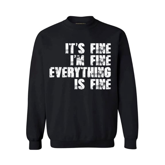 Sarcastic Sweatshirt Unisex I'm Fine Top Funny Quotes Depression Mental Health Graphic Sweater for Men Women