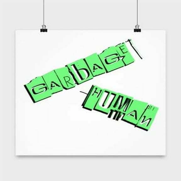 Sarcastic Trashman Poster, White 13x13in Wall Art Gift for Humor Lovers
