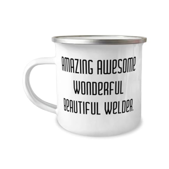 Sarcastic Welder Gifts, Amazing Awesome Wonderful Beautiful Welder, Birthday 12oz Camper Mug For Welder from Coworkers, Coworker gifts, Gifts for coworkers, Cheap coworker gifts, Unique coworker