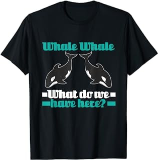Sarcastic Whale What Do We Have Here - Whale T-Shirt - Walmart.com