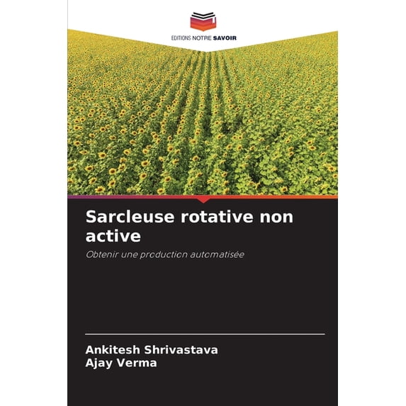 Sarcleuse rotative non active, (Paperback)