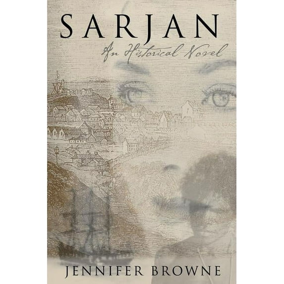 Sarjan: An Historical Novel
