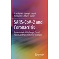 thumbnail image 1 of Sars-Cov-2 and Coronacrisis: Epidemiological Challenges, Social Policies and Administrative Strategies, (Hardcover), 1 of 1