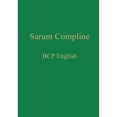 thumbnail image 1 of Sarum Compline: BCP English (Hardcover), 1 of 1