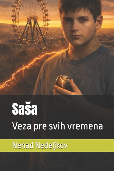 Sasa: Veza pre svih vremena, (Paperback)