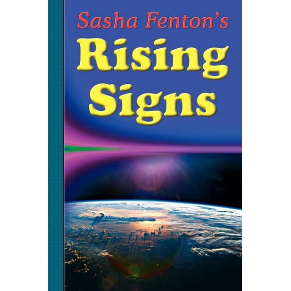 Sasha Fenton's Rising Signs, (Paperback)